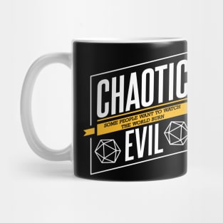 Character Alignment Quotes - Chaotic Evil Mug